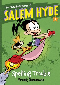 The Misadventures of Salem Hyde, Book One - Spelling Trouble