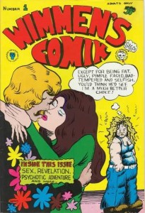 Wimmen's Comix #1, published November 1972. At the time of the bust, three issues of the series were in print. Cover art by Patricia Moodian.