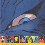 Batman: The Dark Knight Strikes Again by Frank Miller and Lynn Varley