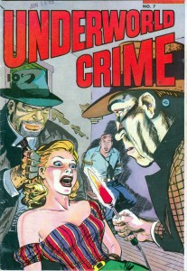 Underworld Crime #7 (1953) Fawcett Publications, Inc.
