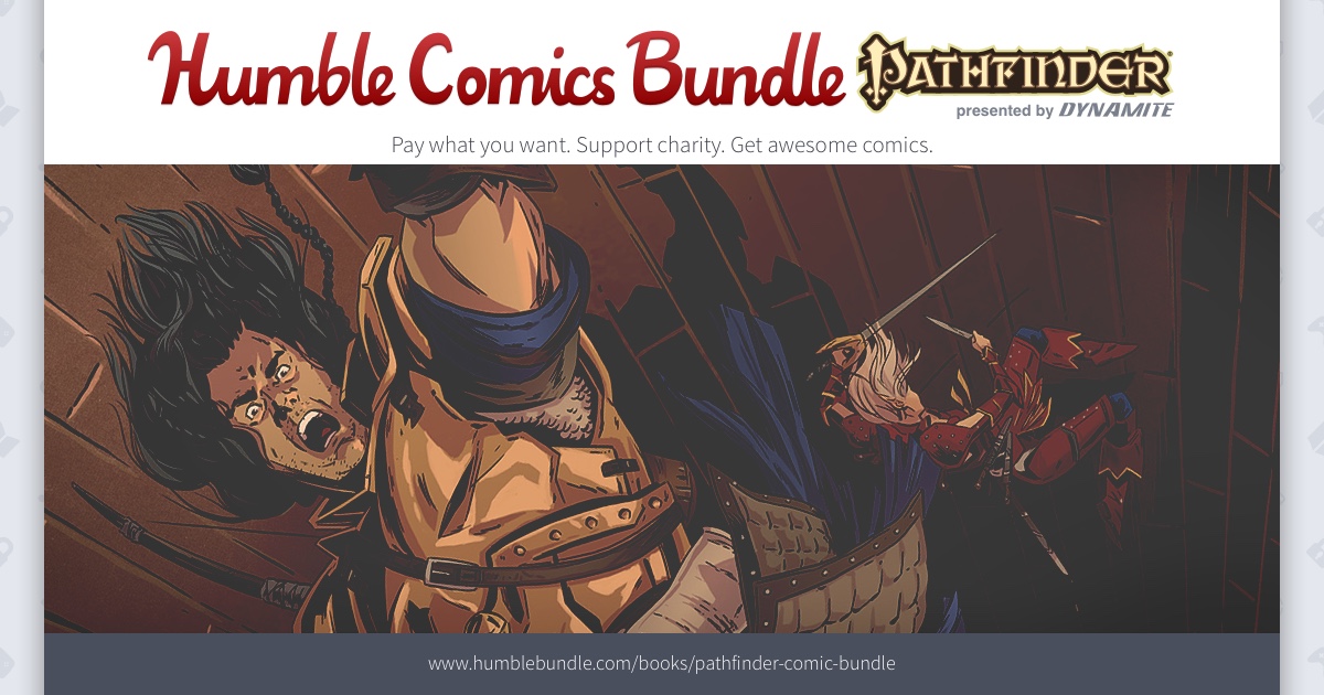 Dynamite, Paizo, and Humble Expand Pathfinder Comics Bundle for Charity,  Including CBLDF! – Comic Book Legal Defense Fund