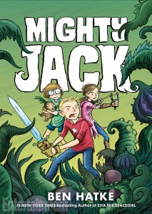 Mighty Jack is Ben Hatke's latest release!
