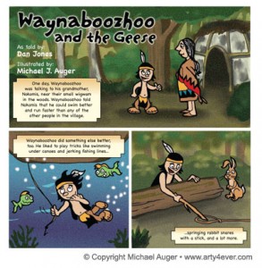 From “Waynaboozhoo and the Geese,” retold by Dan Jones. Art by Michael J. Auger.