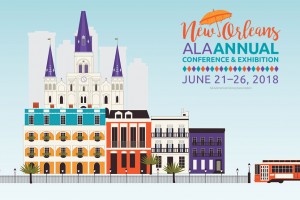 American Library Association Graphic for 2018 Conference in New Orleans with illustrated streetcar and stereotypical New Orleans style buildings